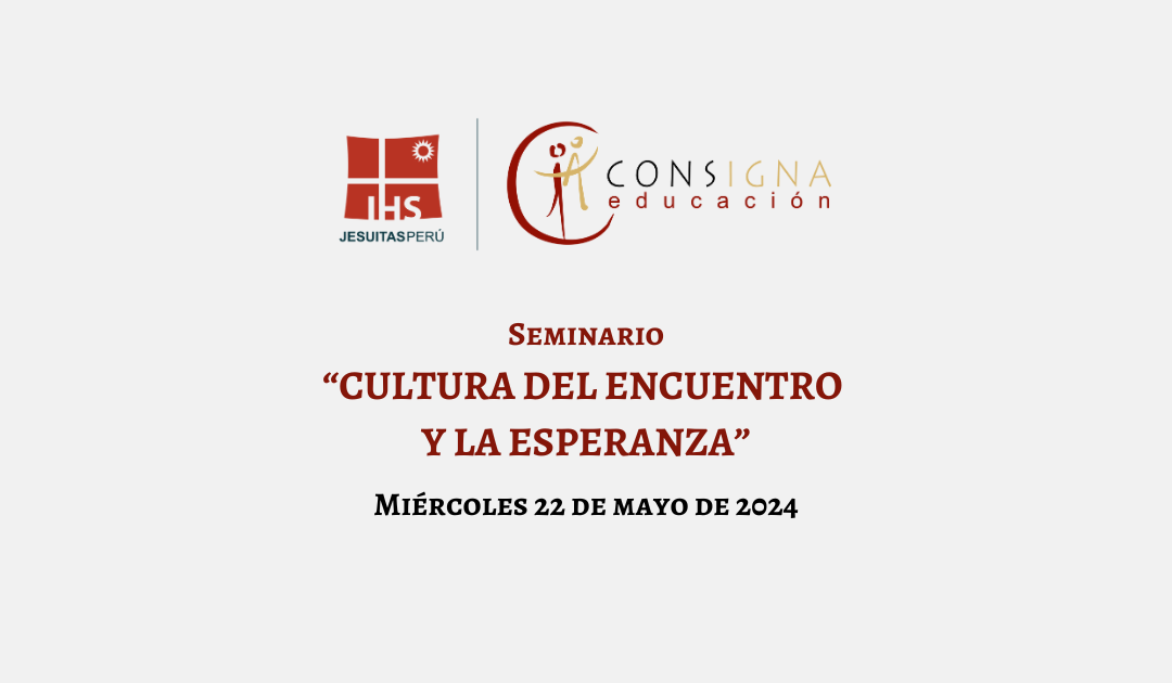 Seminario: «Cultura del encuentro y la esperanza»