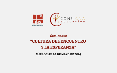 Seminario: «Cultura del encuentro y la esperanza»